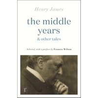 The Middle Years & Other Tales