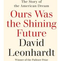 Ours Was the Shining Future