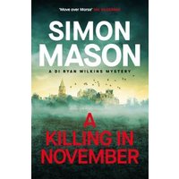A Killing in November