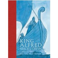 King Alfred and the Ice Coffin