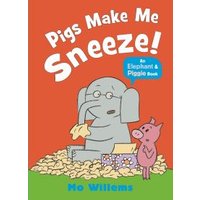 Pigs Make Me Sneeze!