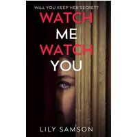 Watch Me Watch You