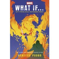 What if...Kitty Pryde Stole the Phoenix Force?