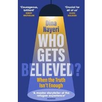 Who Gets Believed?