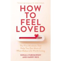 How to Feel Loved