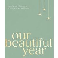 Our Beautiful Year