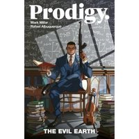 Prodigy. The Evil Earth