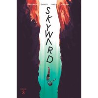 Skyward. Volume Three 'Fix the World'