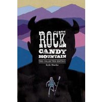 Rock Candy Mountain Complete