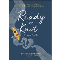 The Ready or Knot Prayer Guide