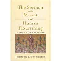 The Sermon on the Mount and Human Flourishing