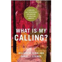 What Is My Calling?