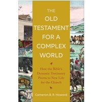 The Old Testament for a Complex World