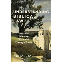 Understanding Biblical Law
