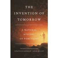 The Invention of Tomorrow