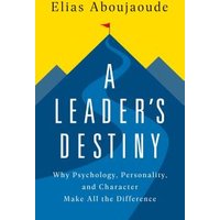 A Leader's Destiny
