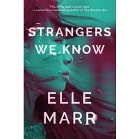 Strangers We Know