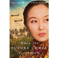 When the Future Comes Too Soon