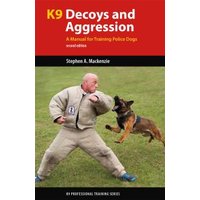 K9 Decoys and Aggression