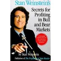 Stan Weinstein's Secrets for Profiting in Bull and Bear Markets