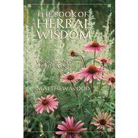 The Book of Herbal Wisdom