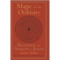 Magic of the Ordinary