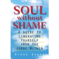 Soul Without Shame