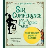 Sir Cumference and the First Round Table
