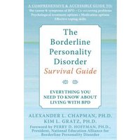 The Borderline Personality Disorder Survival Guide