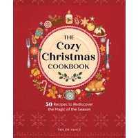 The Cozy Christmas Cookbook