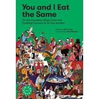 You and I Eat the Same