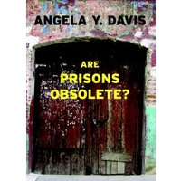 Are Prisons Obsolete?