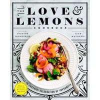 The Love & Lemons Cookbook