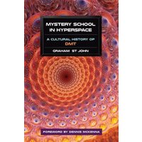 Mystery School in Hyperspace