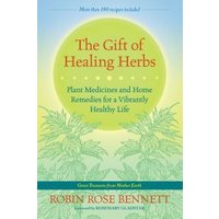 The Gift of Healing Herbs