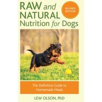 Raw and Natural Nutrition for Dogs