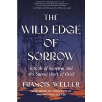 The Wild Edge of Sorrow