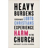 Heavy Burdens