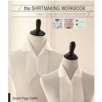 The Shirtmaking Workbook