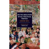 On the Abolition of All Political Parties