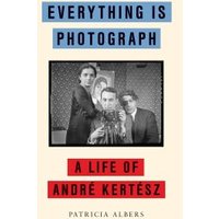 Everything Is Photograph