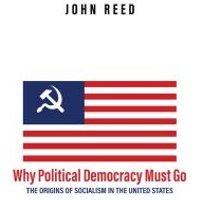 Why Political Democracy Must Go