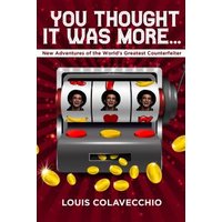 You Thought It Was More