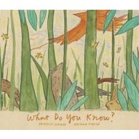 What Do You Know?