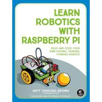Learn Robotics With Raspberry Pi
