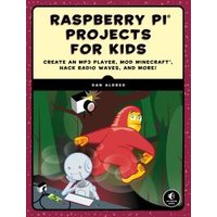 Raspberry Pi Projects for Kids