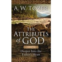 The Attributes of God Volume 2