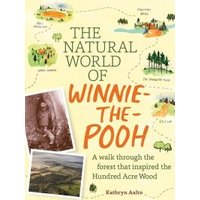 The Natural World of Winnie-the-Pooh