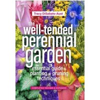 The Well-Tended Perennial Garden