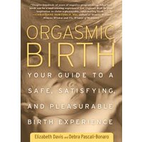 Orgasmic Birth
